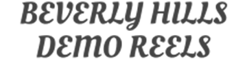 Beverly Hills Demo Reels